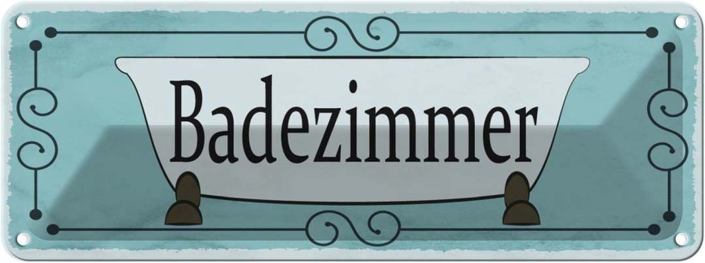 [LA-118429] Blechschild 10x27 cm Badezimmer Geschenk