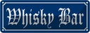 Blechschild 10x27 cm Whisky Bar Alkohol Essen Trinken Club
