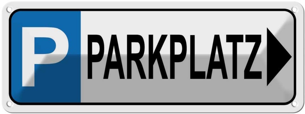 [LA-118459] Blechschild 10x27 cm Parkplatz rechts Straßenschild