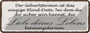 Blechschild 10x27 cm Geburtstermin Liebe des Lebens Dekoration