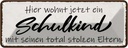 Blechschild 10x27 cm hier wohnt Kinder Teens Spruch Zitat jetzt Schulkind mit Witz Humor Lustig Spaß Kids