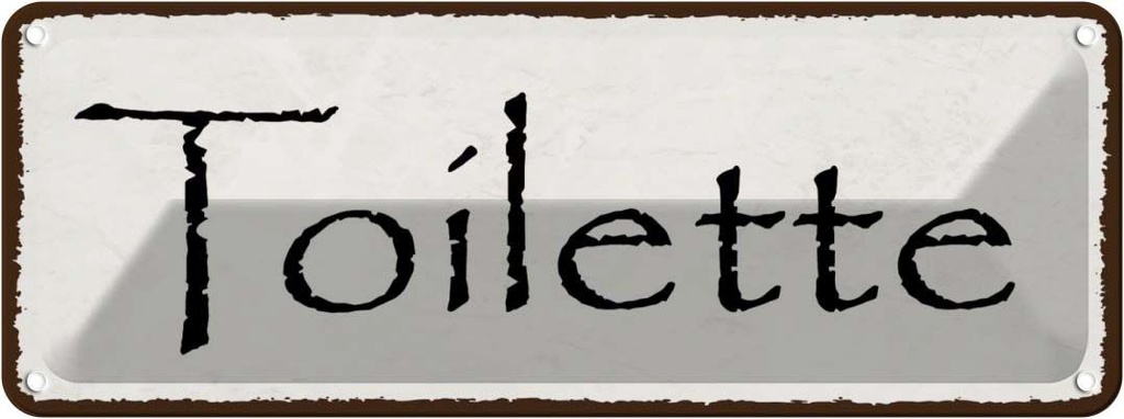 [LA-118559] Blechschild 10x27 cm Toilette Geschenk