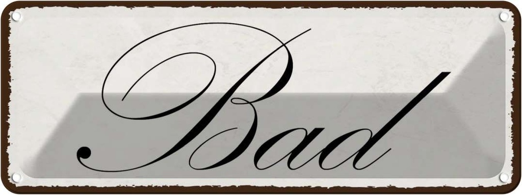 [LA-118575] Blechschild 10x27 cm Bad Dekoration