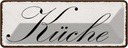 Blechschild 10x27 cm Küche Kochen Essen