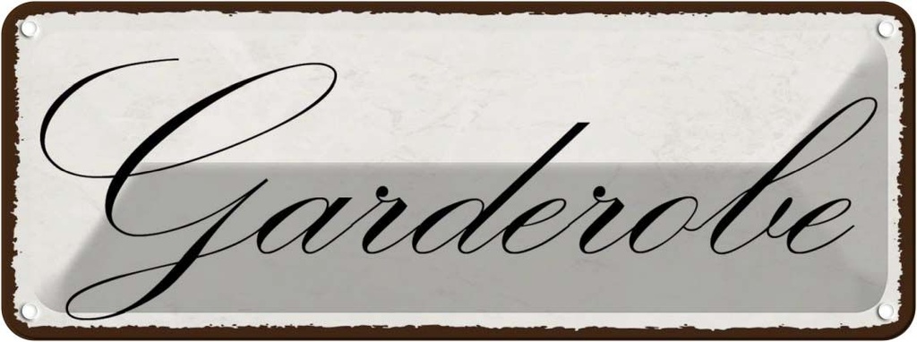 [LA-118577] Blechschild 10x27 cm Garderobe Geschenk