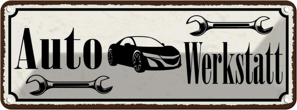 [LA-118628] Blechschild 10x27 cm Auto Wekstatt Garage Werkstatt