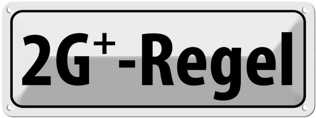 Blechschild 10x27 cm 2G+ Regel Warnschild Hinweisschild Sicherheit Vorsicht
