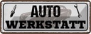 Blechschild 10x27 cm Auto Werkstatt Werkzeug Spruch Zitat