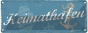 Blechschild 10x27 cm Heimathafen