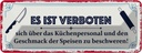 Blechschild 10x27 cm Es ist verboten sich über das Spruch Zitat
