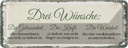 Blechschild 10x27 cm 3 Wünsche Gelassenheit Krafrt Spruch Zitat