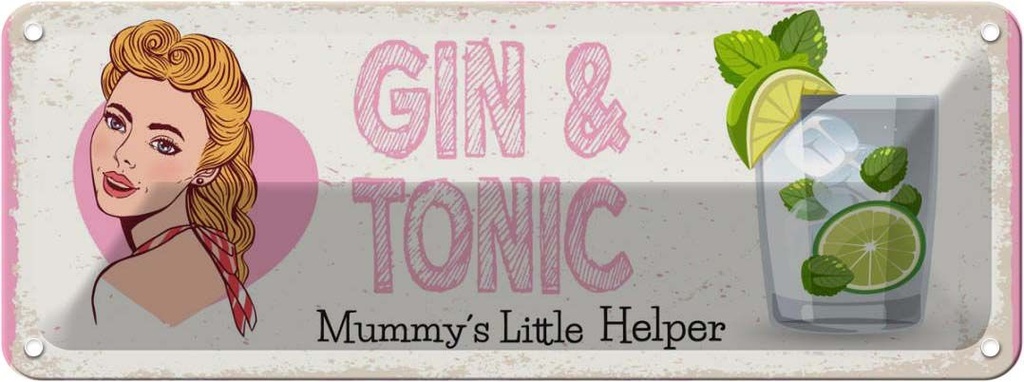 Blechschild 10x27 cm Gin & Tonic Mummy`s little Helper