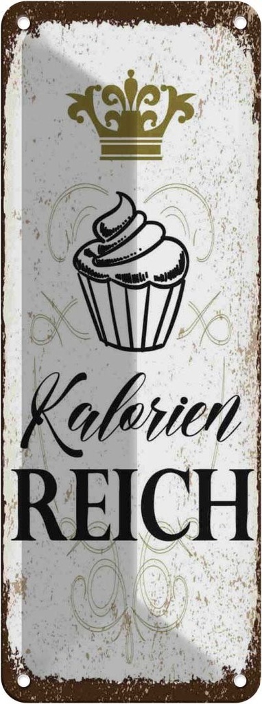 [LA-135879] Blechschild 27x10 cm Cupcake Kalorien reich Essen Küche Backen