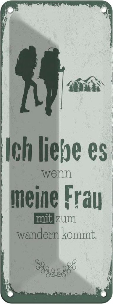 [LA-135942] Blechschild 27x10 cm Ich liebe meine Frau mit wandert