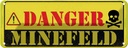 Blechschild 10x27 cm Danger Mine Field Minenfeld