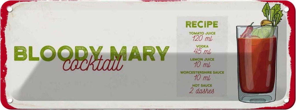 Blechschild 10x27 cm Bloody Mary Cocktail Recipe