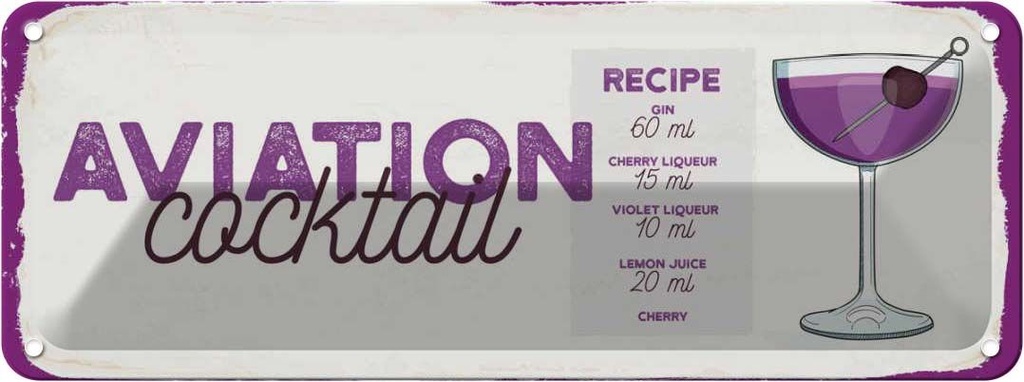 Blechschild 10x27 cm Aviation Cocktail Recipe