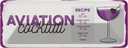 Blechschild 10x27 cm Aviation Cocktail Recipe
