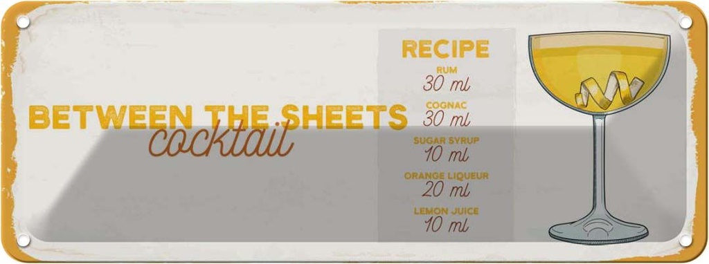Blechschild 10x27 cm Between the Sheets Cocktail Recipe
