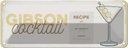 Blechschild 10x27 cm Gibson Cocktail Recipe