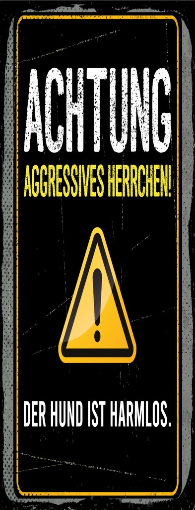 [LA-1810506] Blechschild 27x10 cm Achtung aggressives Herrchen Hund