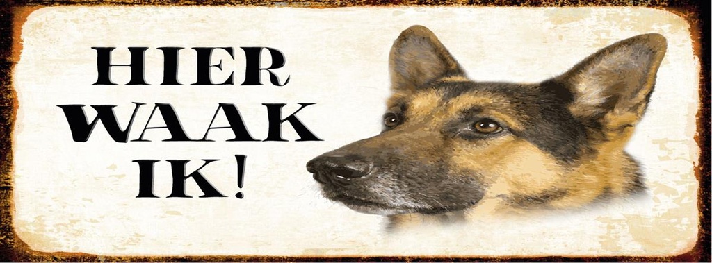 [LA-1810514] Blechschild 10x27 cm holländisch Hier Waak ik Schäferhund