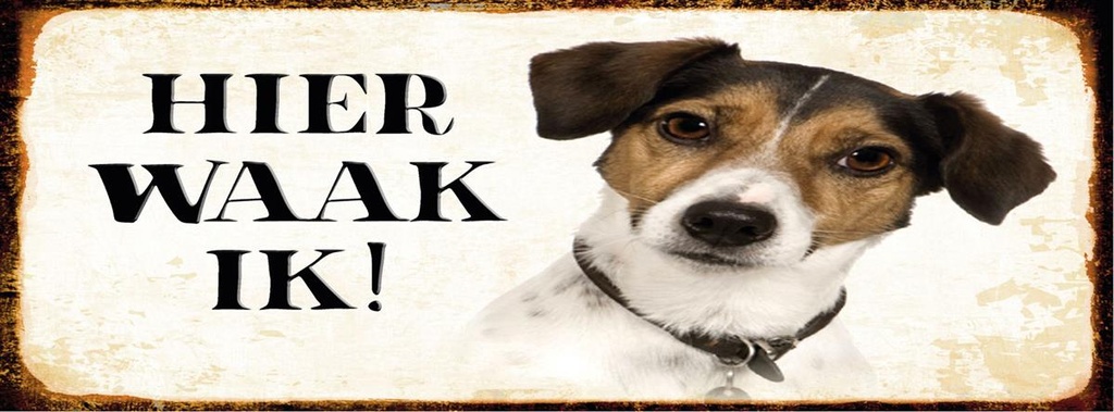 [LA-1810518] Blechschild 10x27 cm holländisch Hier Waak ik Jack Russell Terrier