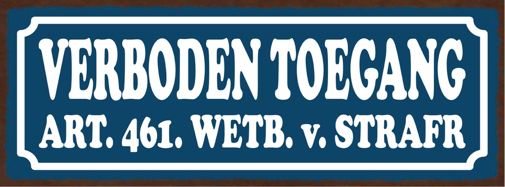 [LA-1810547] Blechschild 10x27 cm holländisch Verboden toegang Zutritt verboten