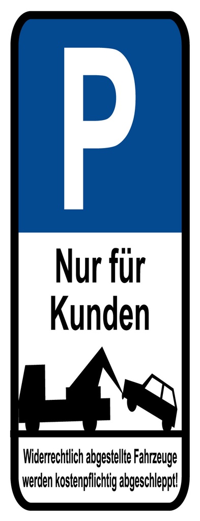 [LA-1810631] Blechschild 27x10 cm Parkplatz P nur für Kunde
