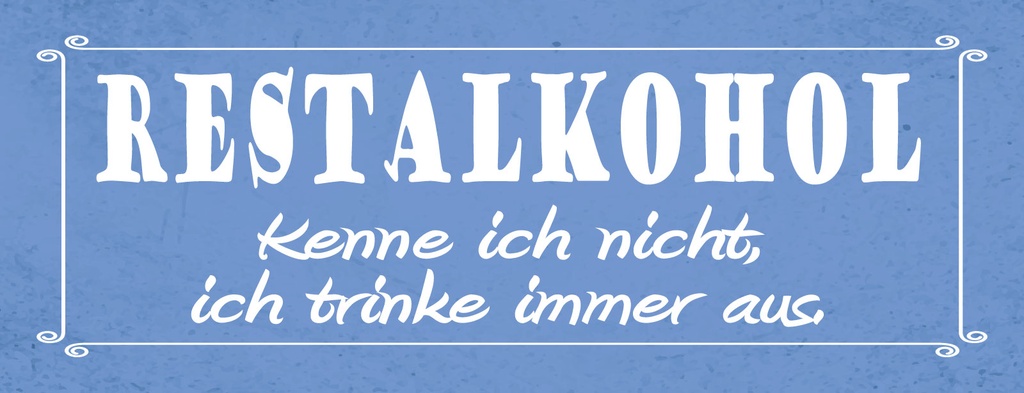 [LA-1810658] Blechschild 10x27 cm Restkenne ich nicht