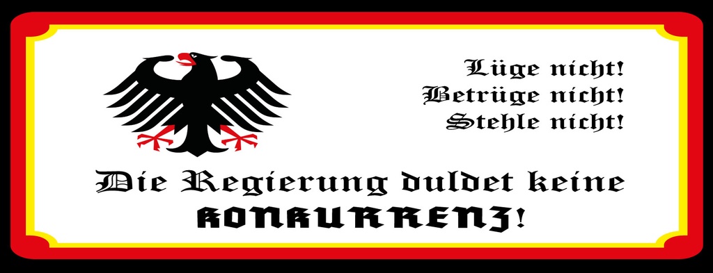 [LA-1810681] Blechschild 10x27 cm Regierung konkurrenz