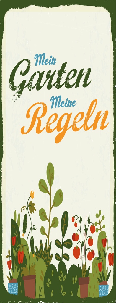 [LA-1810715] Blechschild 27x10 cm Mein Garten meine Regeln