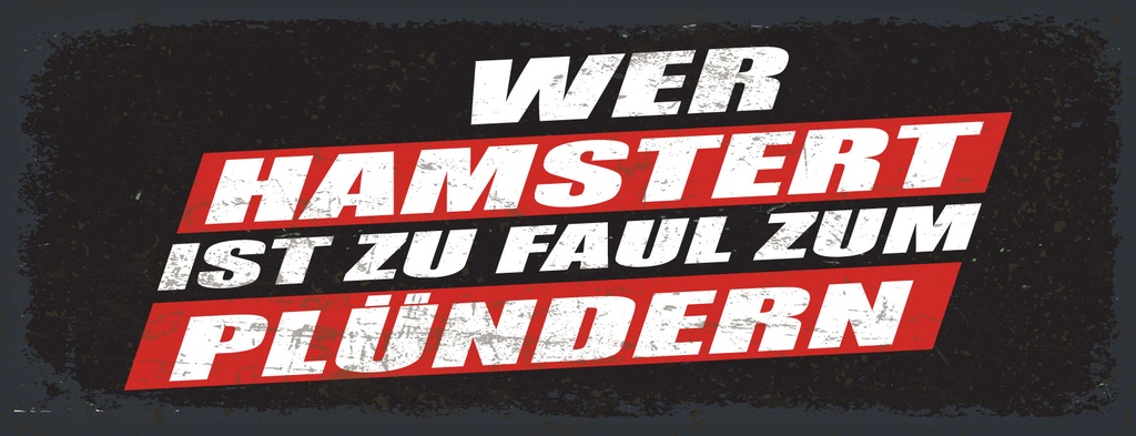 [LA-1810722] Blechschild 10x27 cm Wer Hamstert zu faul