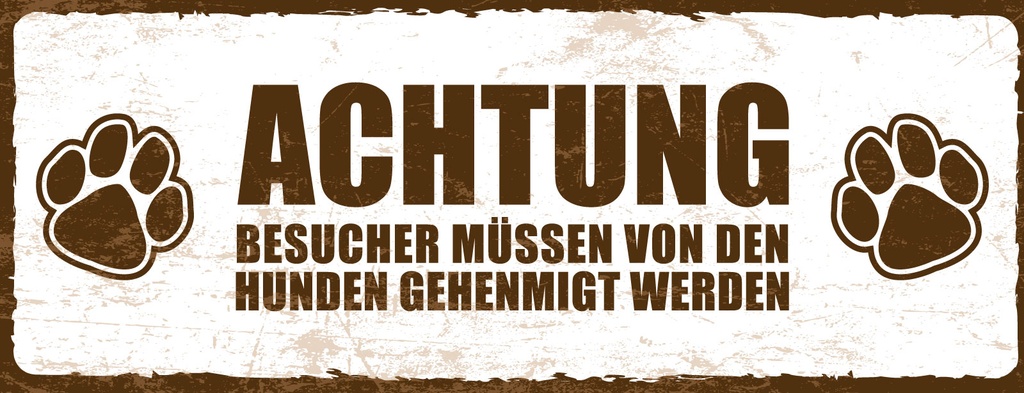 Blechschild 10x27 cm Hunde Besucher genehmigen