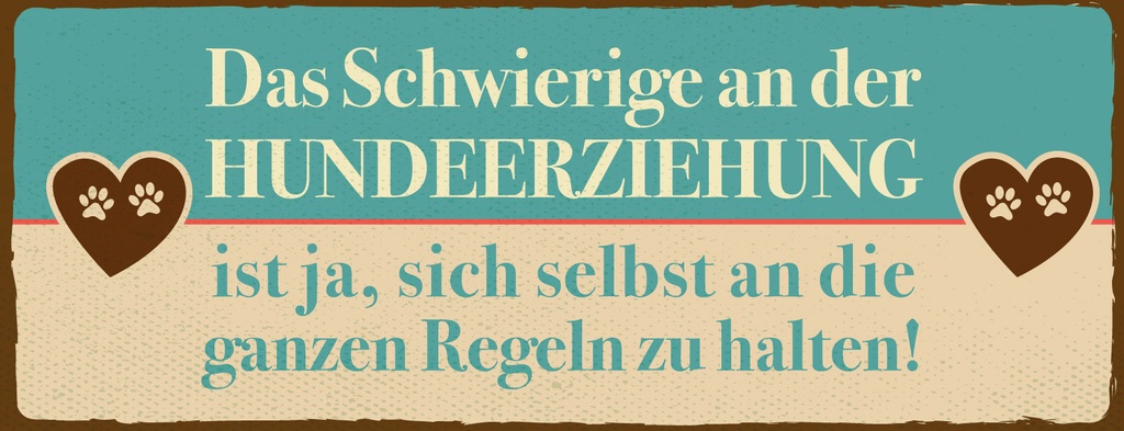 Blechschild 10x27 cm Hundeerziehungsregeln