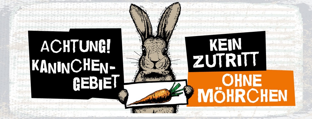 [LA-1810937] Blechschild 10x27 cm Achtung Kaninchen Gebiet kein Zutritt ohne Möhrchen