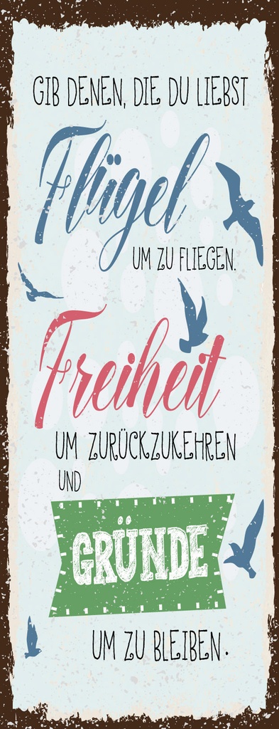 [LA-1811047] Blechschild 27x10 cm Flügel zum Fliegen Freiheit um zurückzukehren