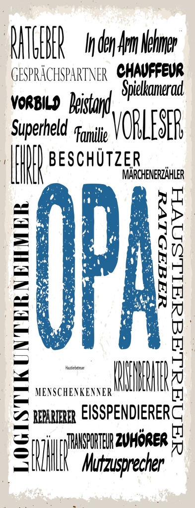 [LA-1811057] Blechschild 27x10 cm Opa Beschützer Beistand Ratgeber