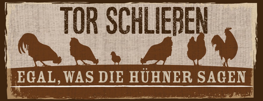 [LA-1811173] Blechschild 10x27 cm Tor Schließen egal, was die Hühner sagen