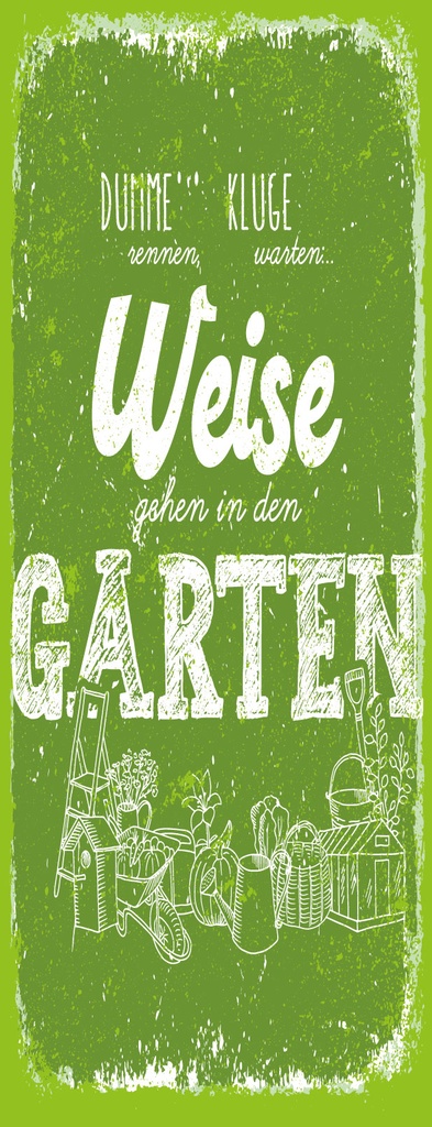 [LA-1811240] Blechschild 27x10 cm Dumme rennen Weise gehen in den Garten