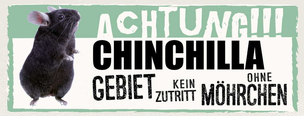 [LA-1811265] Blechschild 10x27 cm Achtung Chinchilla Kein Zutritt ohne Möhrchen