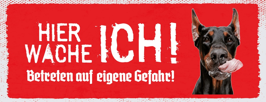 [LA-1811308] Blechschild 10x27 cm Hier Wache Ich Dobermann rotes