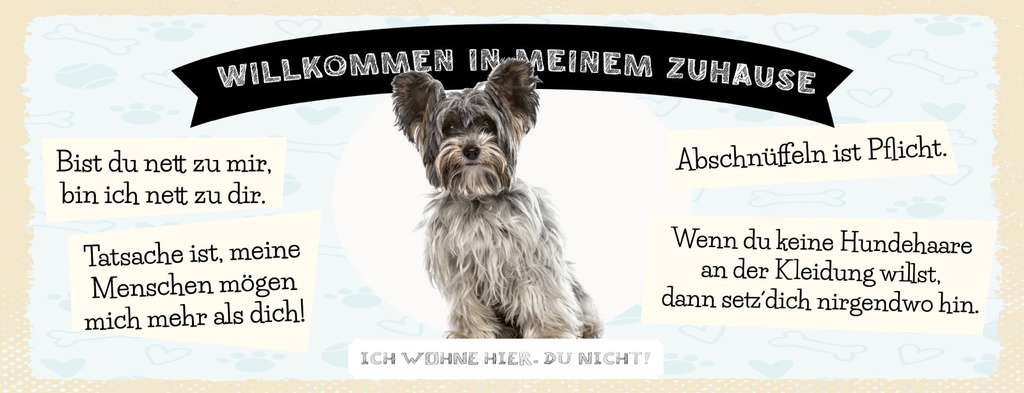 [LA-1811323] Blechschild 10x27 cm Willkommen in meinem Zuhause Yorkshire Terrier Hund