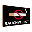Holzschild 30x40 cm Rauchverbot Dekoration