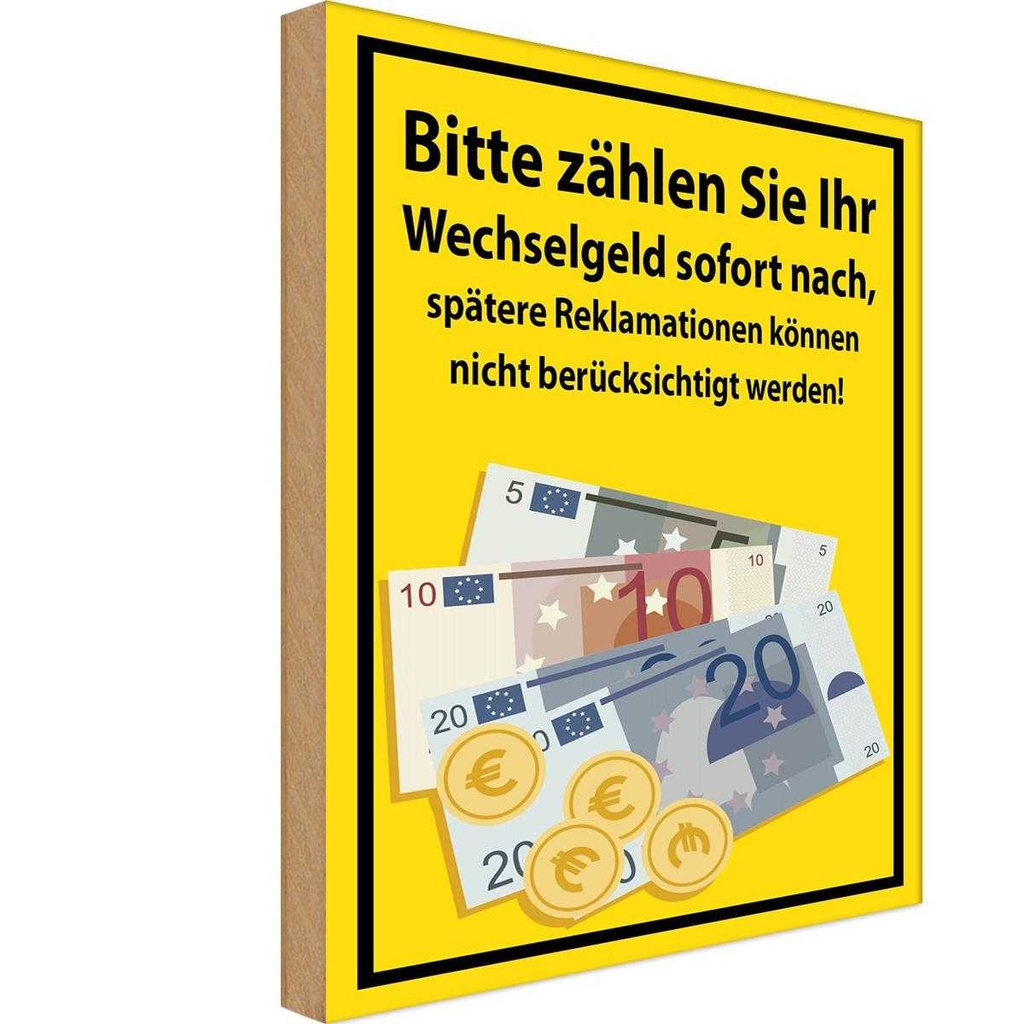 [LA-118912-H] Holzschild 40x30 cm Bitte Zählen sie ihr Wechselgeld