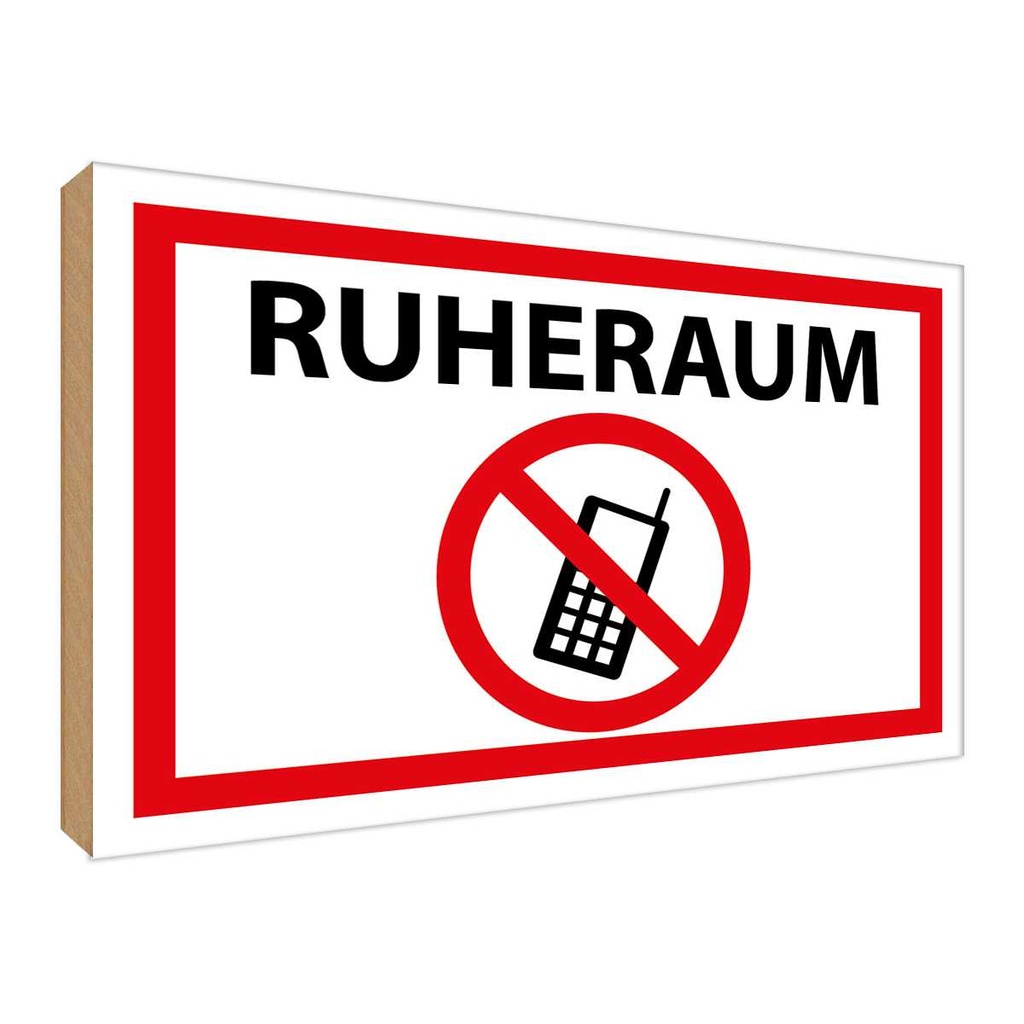 [LA-118921-H] Holzschild 30x40 cm Ruheraum Handy verboten Warnschild Hinweisschild