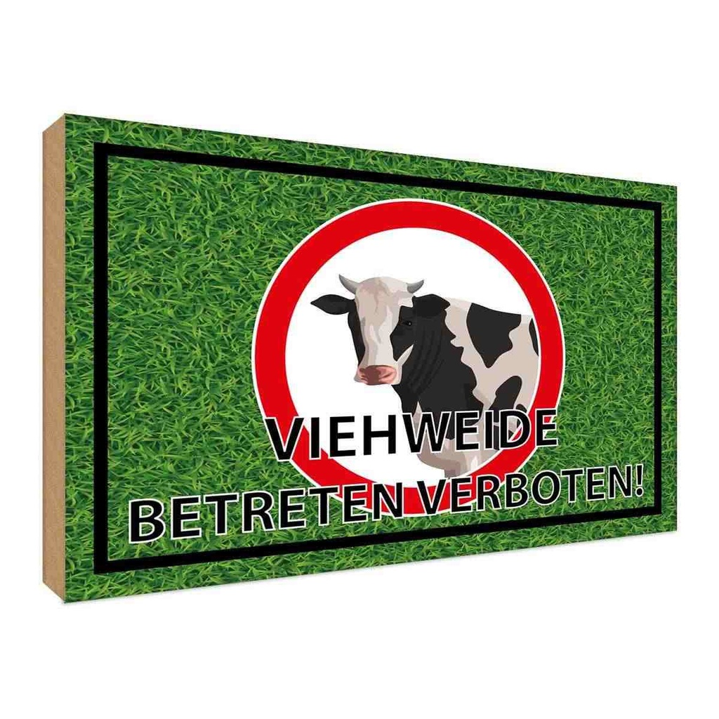 [LA-118929-H] Holzschild 30x40 cm Viehweide Betreten verboten Warnschild Hinweisschild