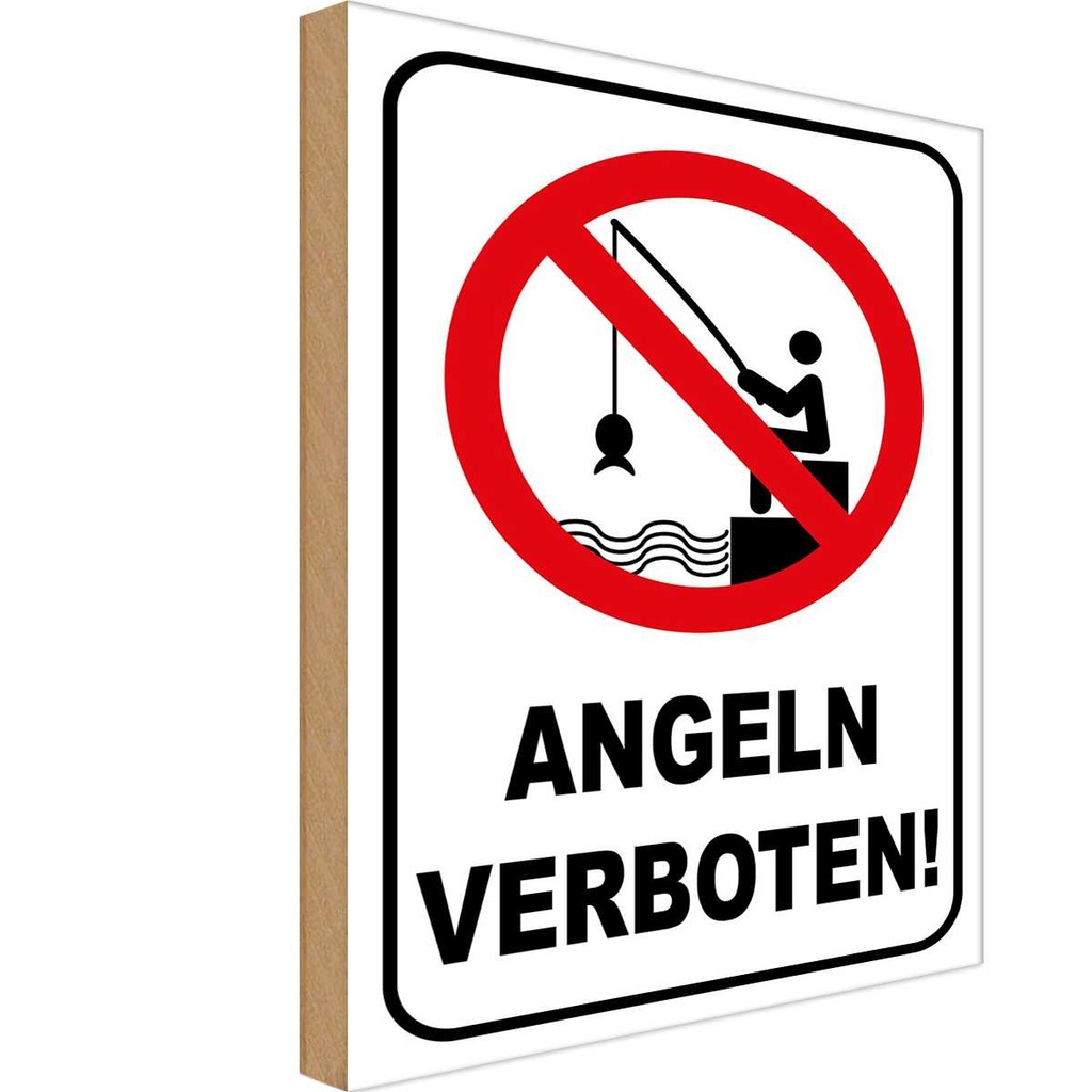 [LA-118961-H] Holzschild 40x30 cm Angeln verboten Warn Warnschild Hinweisschild