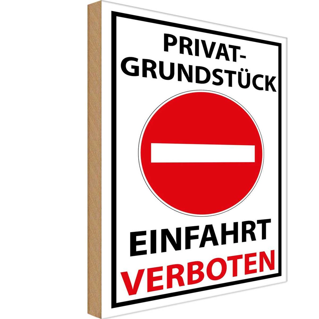 [LA-118964-H] Holzschild 40x30 cm Privat Einfahrt verboten Warnschild Hinweisschild