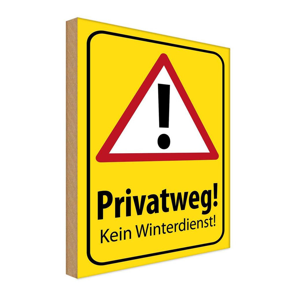 [LA-119235-H] Holzschild 40x30 cm Privatweg kein Winterdienst Warnschild Hinweisschild
